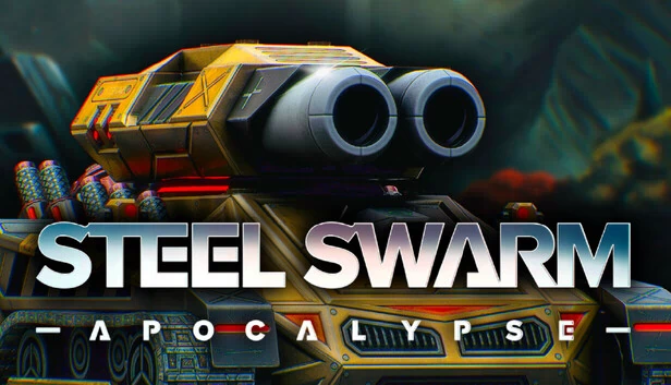 钢铁虫群：末日（Steel Swarm: APOCALYPSE） 游戏封面