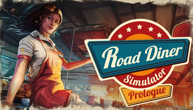 公路餐厅模拟器:序章(Road Diner Simulator: Prologue) 游戏封面