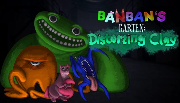 班班的幼儿园：扭曲的黏土（Banban's Garten: Distorting Clay） 游戏封面