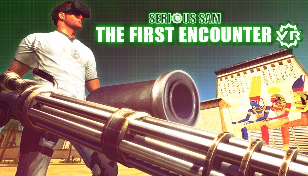 英雄萨姆VR：首次遭遇（Serious Sam VR: The First Encounter） 游戏封面