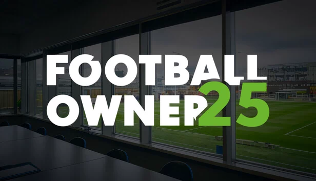 足球经理2025(Football Owner 2025) 游戏封面