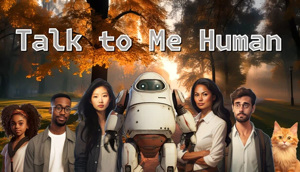 和我说话，人类（Talk to Me Human） 游戏封面
