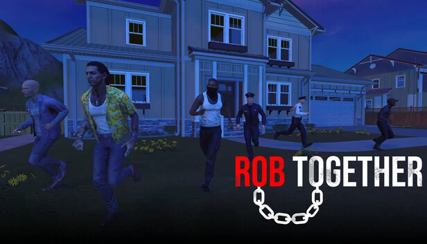 一起抢劫（Rob Together） 游戏封面