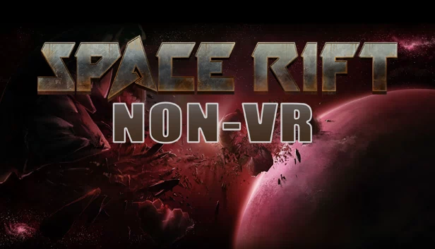 空间裂隙 非VR版 - 第1集(Space Rift NON-VR - Episode 1) 游戏封面