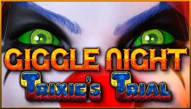 咯咯之夜：崔克茜的试炼（Giggle Night: Trixie's Trial） 游戏封面