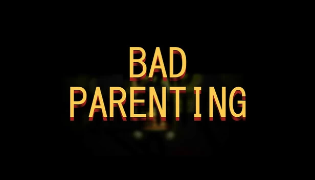 糟糕的育儿1：红脸先生（Bad Parenting 1: Mr. Red Face） 游戏封面