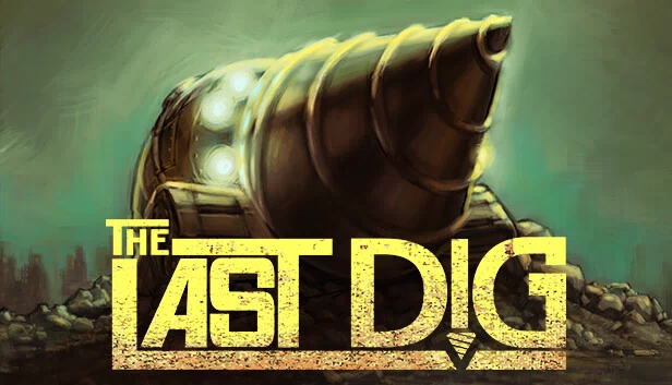 最后的挖掘（The Last Dig） 游戏封面