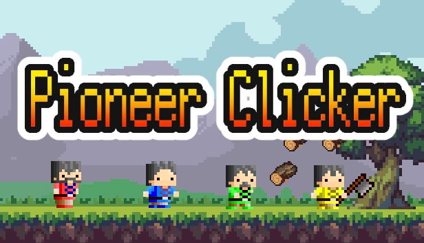 先锋点击者（Pioneer Clicker） 游戏封面