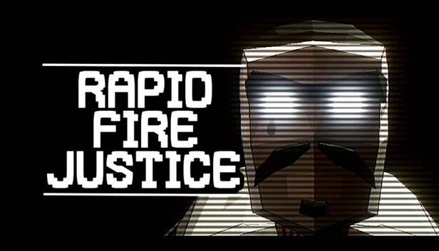 Rapid Fire Justice 游戏封面