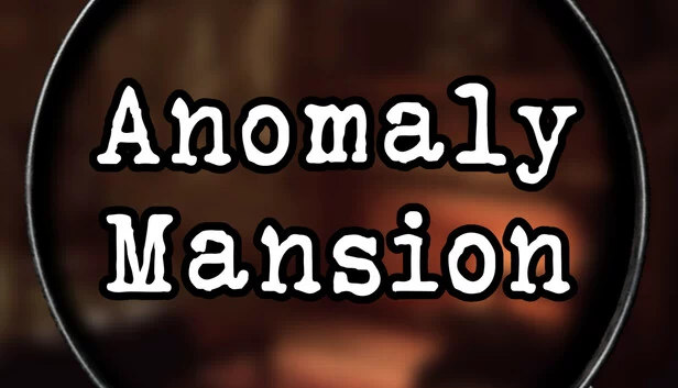 异常宅邸（Anomaly Mansion） 游戏封面
