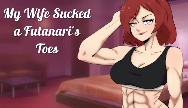 我妻子舔了扶她脚趾（My Wife Sucked a Futanari's Toes） 游戏封面