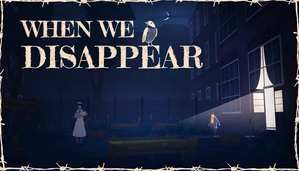 当我们消失（When We Disappear） 游戏封面