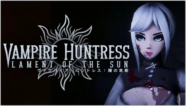 吸血鬼女猎手 - 太阳的哀歌（Vampire Huntress - Lament of the Sun） 游戏封面