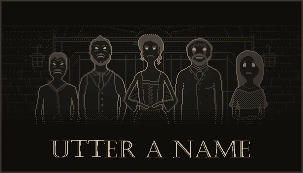 说出名字（Utter a Name） 游戏封面