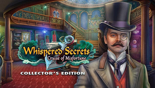 低语的秘密：不幸的巡航 收藏版（Whispered Secrets: Cruise of Misfortune Collector's Edition） 游戏封面