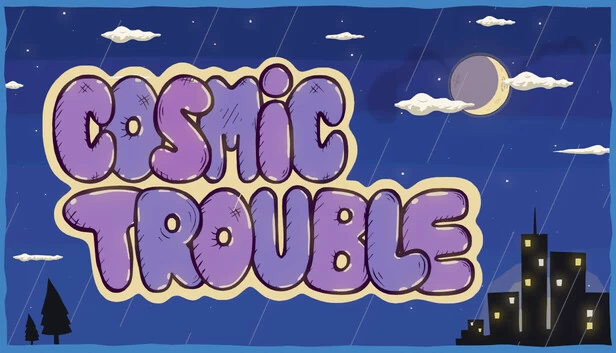 宇宙麻烦（Cosmic Trouble） 游戏封面
