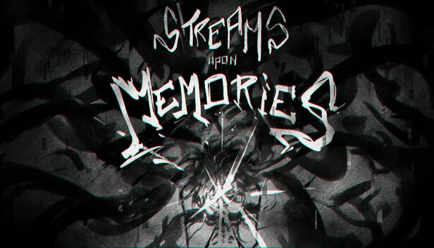 记忆之流:破碎心灵的黎明(Streams Upon Memories : Dawn of the Fractured Mind) 游戏封面