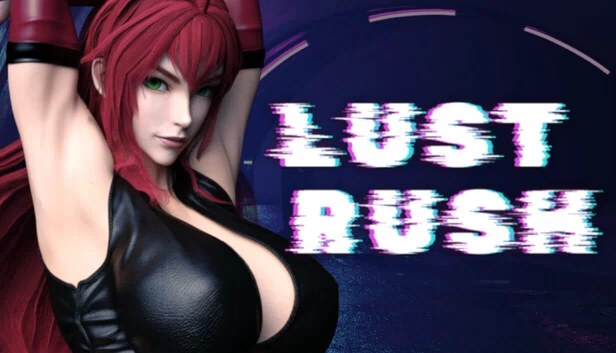 欲望冲刺（LUST RUSH） 游戏封面