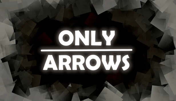 仅箭矢（Only Arrows） 游戏封面