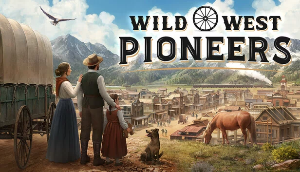 狂野西部拓荒者（Wild West Pioneers） 游戏封面