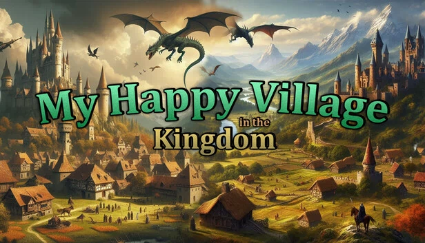 王国中的幸福村庄（My Happy Village in the Kingdom） 游戏封面