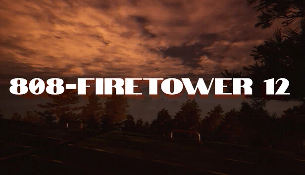 808 - Firetower12 游戏封面