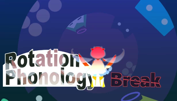 旋转音律：Break（Rotation Phonology: Break） 游戏封面