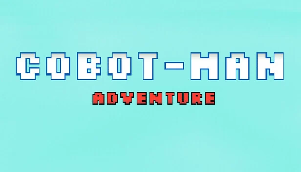 机器人伙伴冒险（Cobot-Man Adventure） 游戏封面