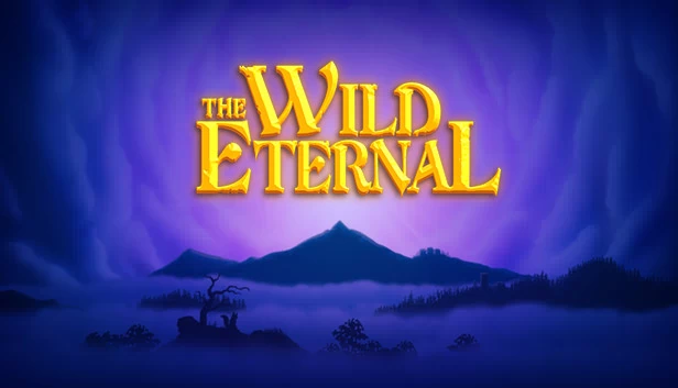狂野永恒（The Wild Eternal） 游戏封面