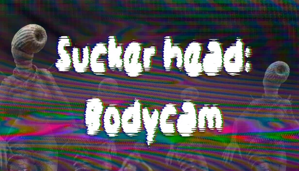 吸头怪：随身摄像头（Sucker head: Bodycam） 游戏封面