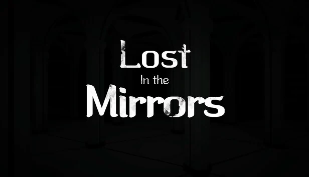 迷失在镜中（Lost in the Mirrors） 游戏封面