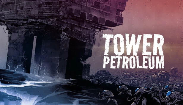Tower Petroleum 游戏封面