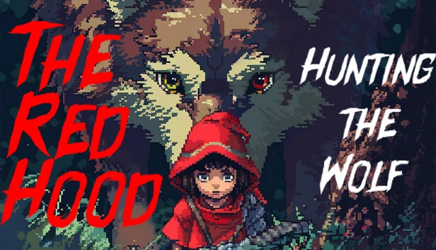 红帽：猎狼（The Red Hood: Hunting the Wolf） 游戏封面
