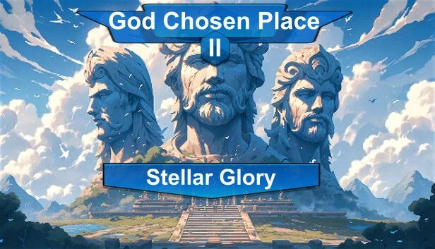 神选之地2：星辰荣耀（God Chosen Place II:Stellar Glory） 游戏封面