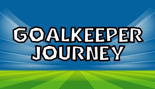 守门员之旅（Goalkeeper Journey） 游戏封面