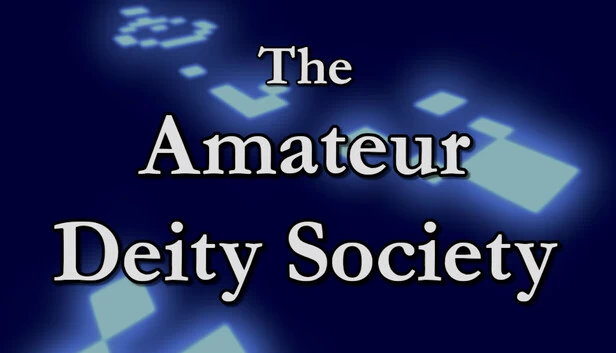 业余神祇协会(The Amateur Deity Society) 游戏封面