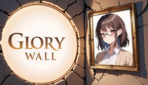 荣耀之墙！（Glory Wall!） 游戏封面