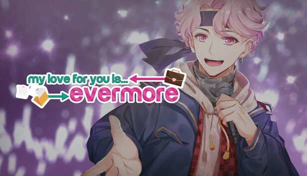 My Love for You is Evermore 游戏封面