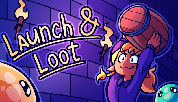 发射与掠夺（Launch And Loot） 游戏封面