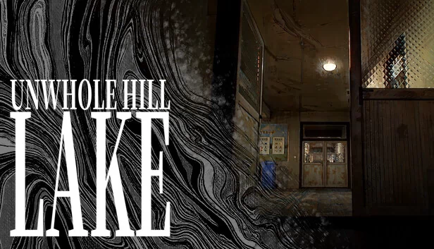 Unwhole Hill:LAKE 游戏封面