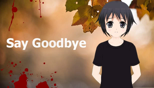 告别（Say Goodbye） 游戏封面