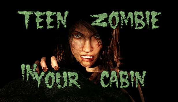 Teen Zombie In Your Cabin 游戏封面
