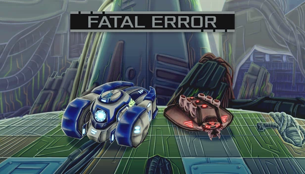 致命错误 - 即时战略（FATAL ERROR - RTS） 游戏封面