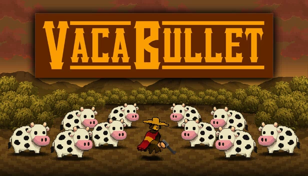 瓦卡子弹（Vaca Bullet） 游戏封面
