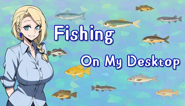 桌面钓鱼（Fishing On My Desktop） 游戏封面