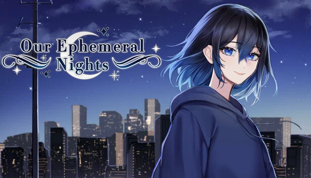 我们的短暂之夜（Our Ephemeral Nights） 游戏封面
