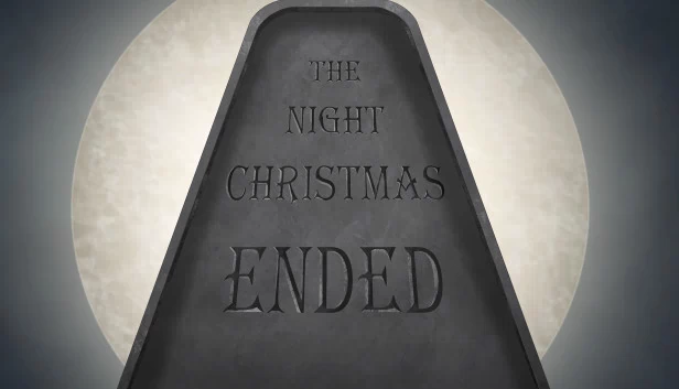 圣诞终结之夜（The Night Christmas Ended） 游戏封面
