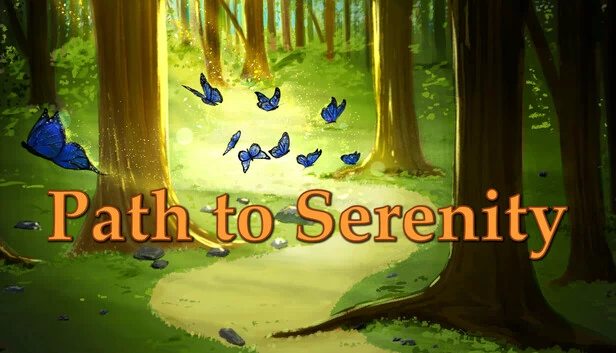 宁静之路（Path to Serenity） 游戏封面