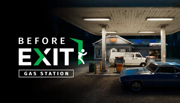 Before Exit: Gas Station 游戏封面