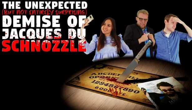 雅克·杜·斯诺兹尔的意外（但并非完全令人惊讶）之死（The Unexpected (But Not Entirely Surprising) Demise of Jacques du Schnozzle） 游戏封面